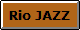 Rio JAZZ